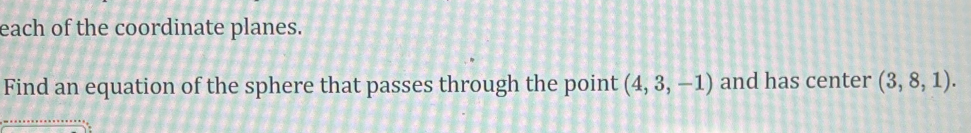 each of the coordinate planes. Find an equation