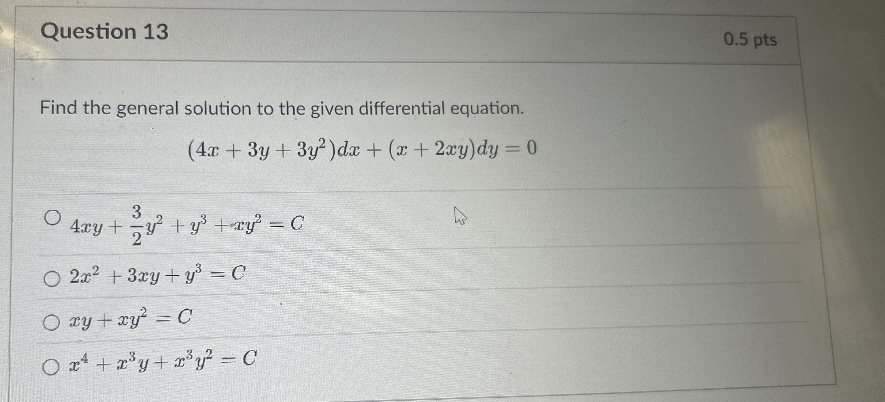 Question 1 3 0 . 5 pts Find the general solution