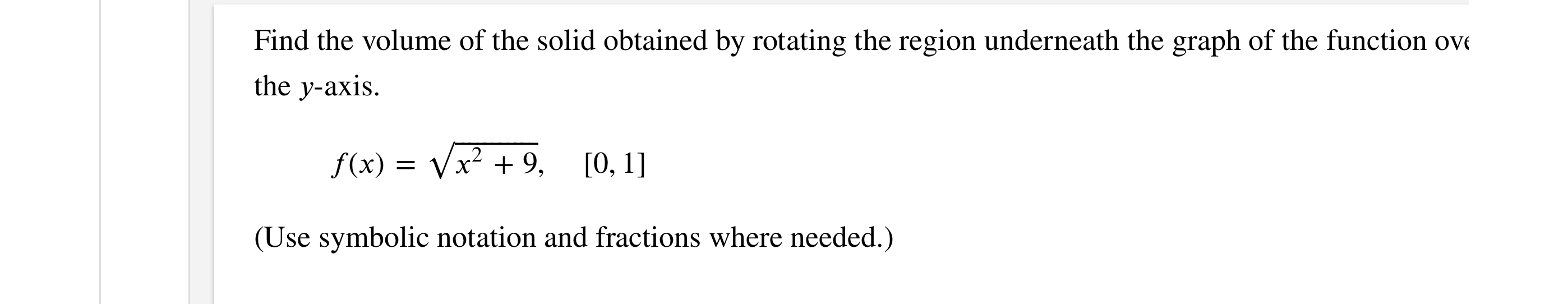 Find the volume of the solid obtained by rotating