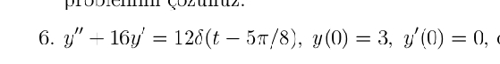 6 . slru y ' ' + 1 6 y ' = 1 2 ( t - 5 8 ) , y (