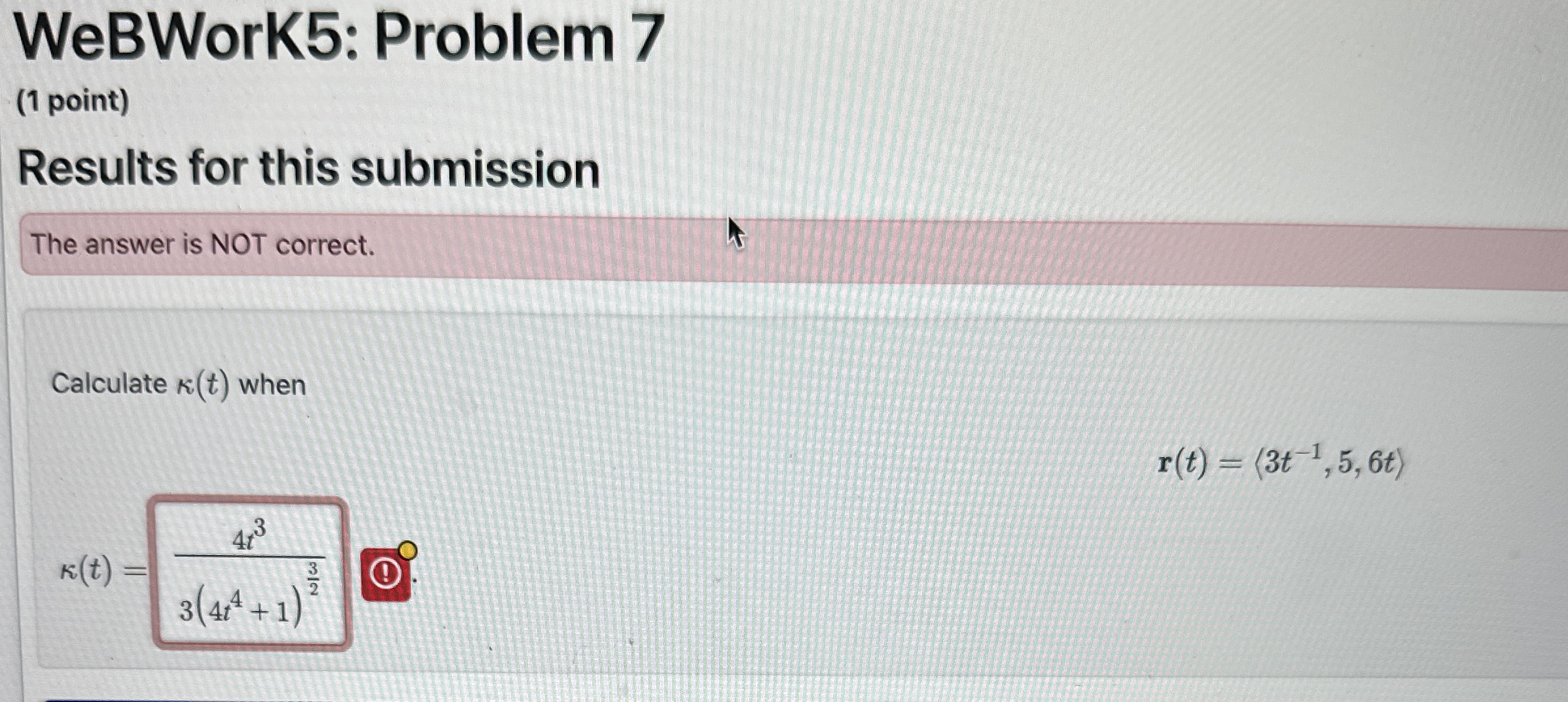 WeBWork 5 : Problem 7 ( 1 point ) Results for