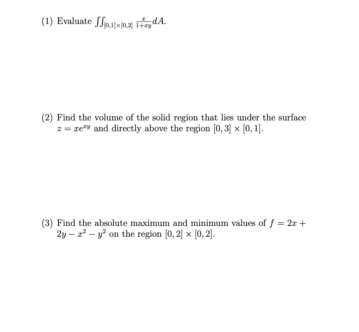 ( 1 ) Evaluate _ ( [ 0 , 1 ] \ times [ 0 , 2 ] )