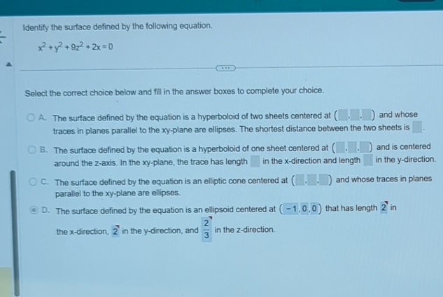 Identify the surface defined by the following