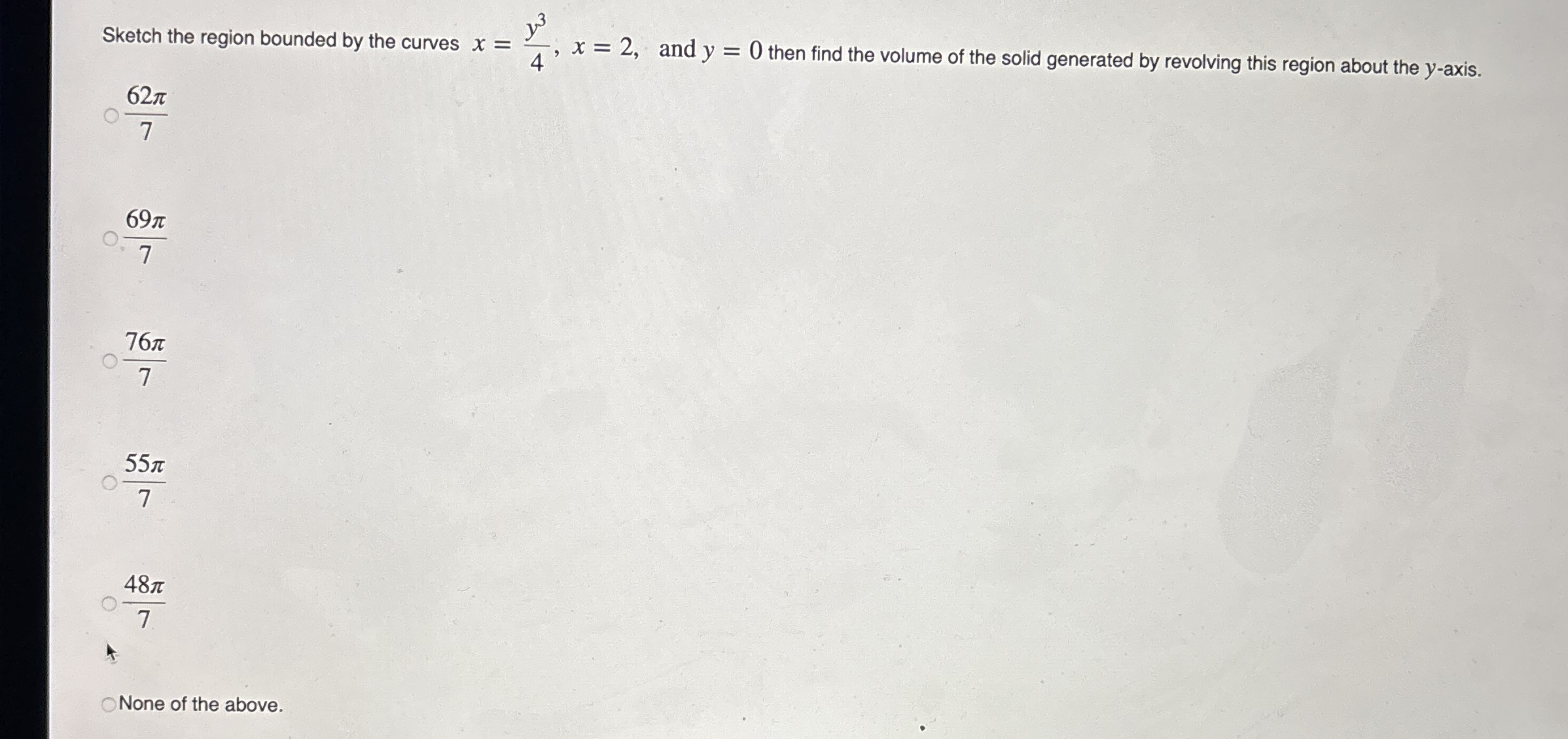 6 2 7 6 9 7 7 6 7 5 5 7 4 8 7 None of the above.