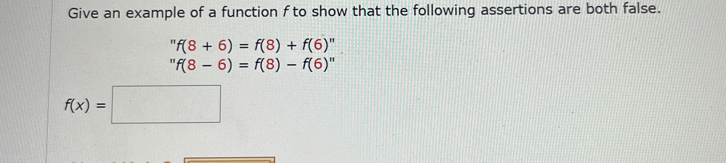 Give an example of a function f to show that the