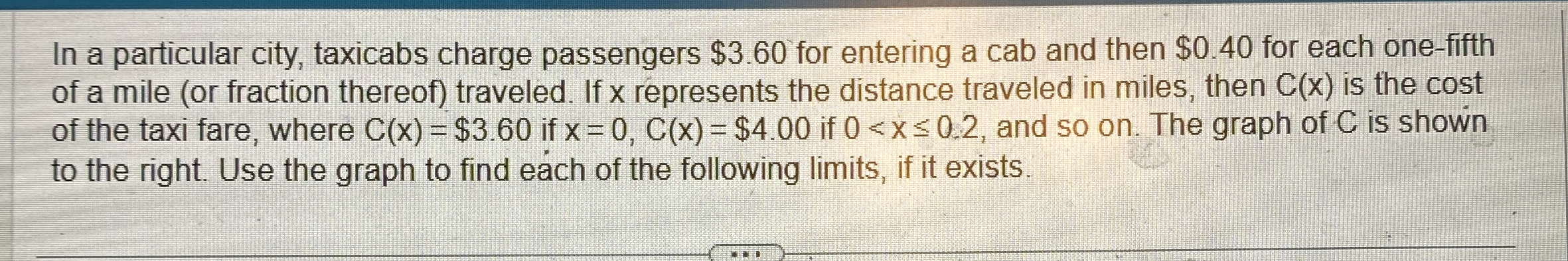 In a particular city, taxicabs charge passengers