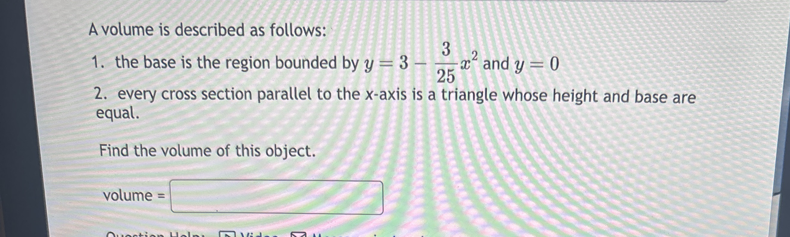 A volume is described as follows: the base is the