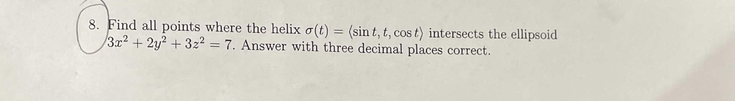 Find all points where the helix ( t ) = ( : s i n