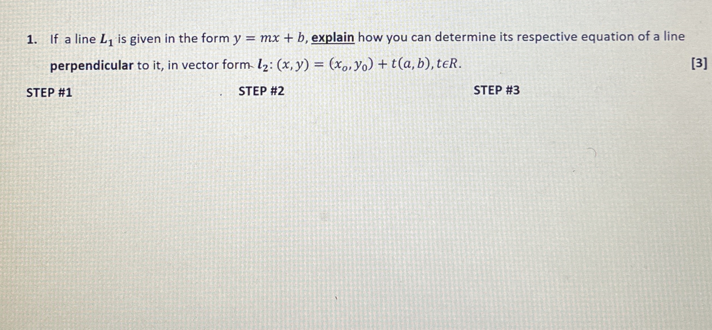 If a line L 1 is given in the form y = m x + b ,