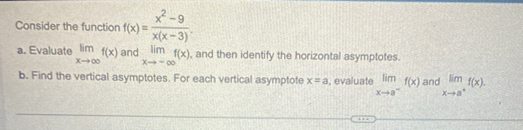 Consider the function f ( x ) = x 2 - 9 x ( x - 3