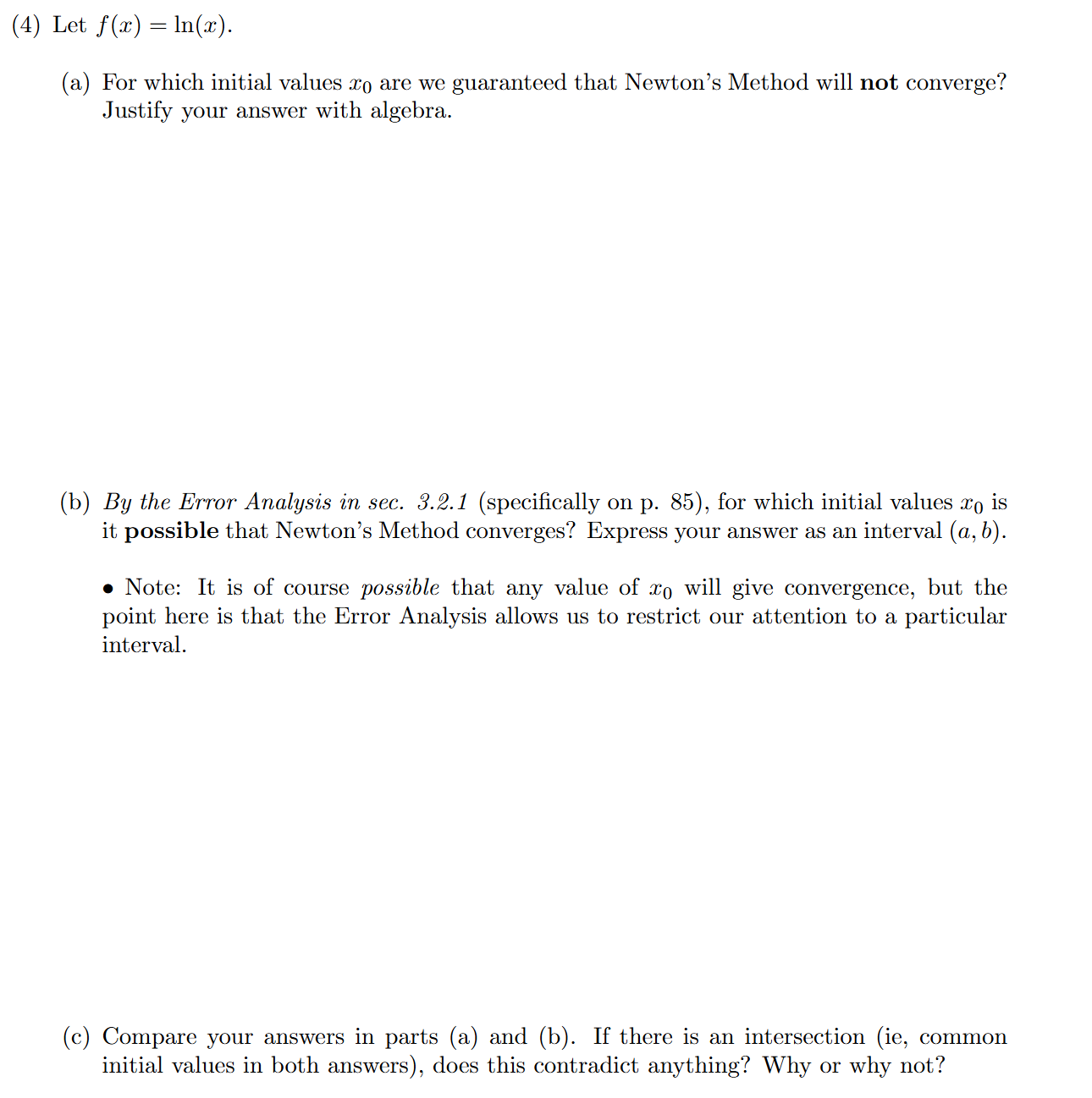 ( 4 ) Let \ ( f ( x ) = \ ln ( x ) \ ) . ( a )