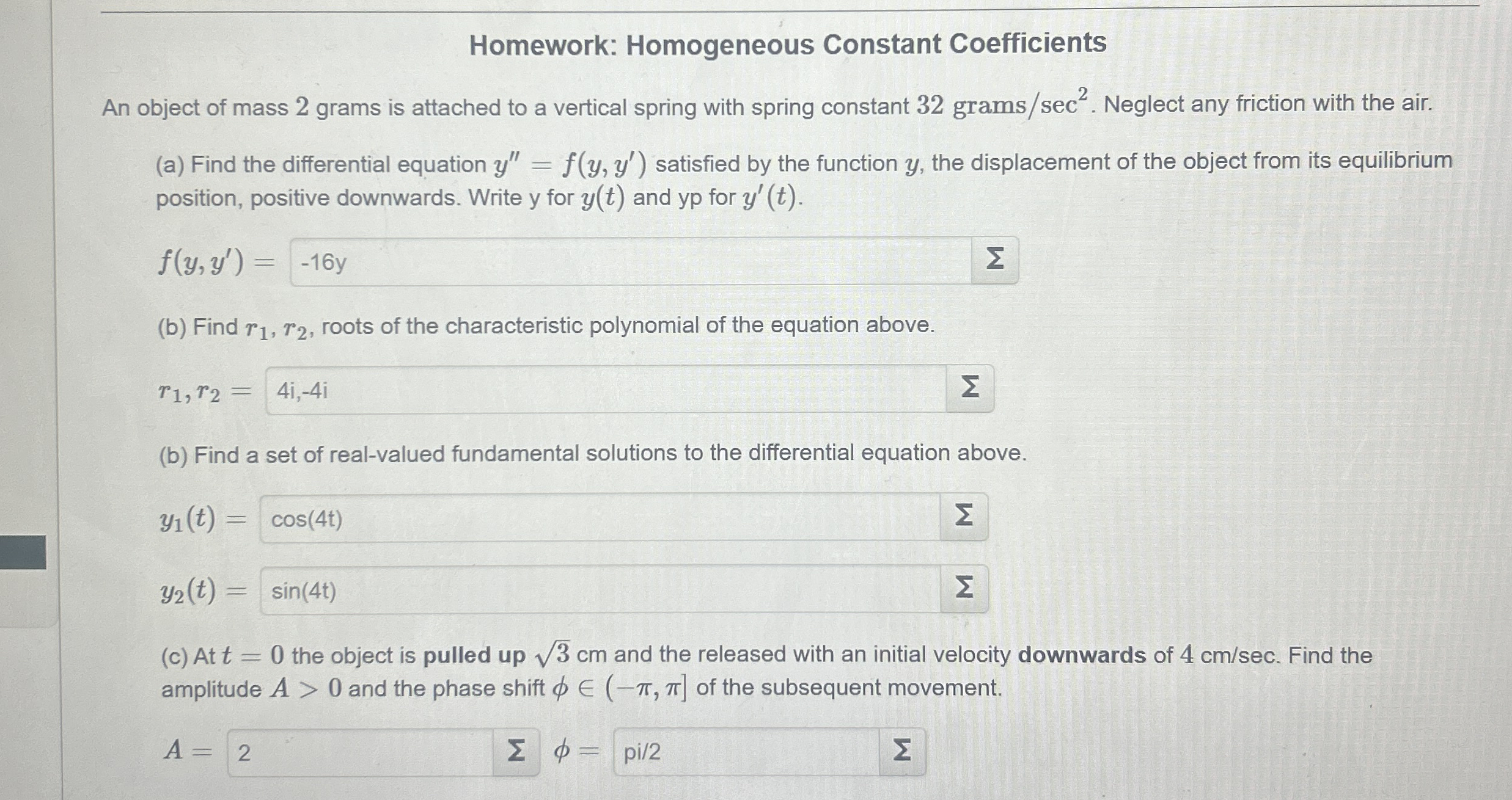 Homework: Homogeneous Constant Coefficients An