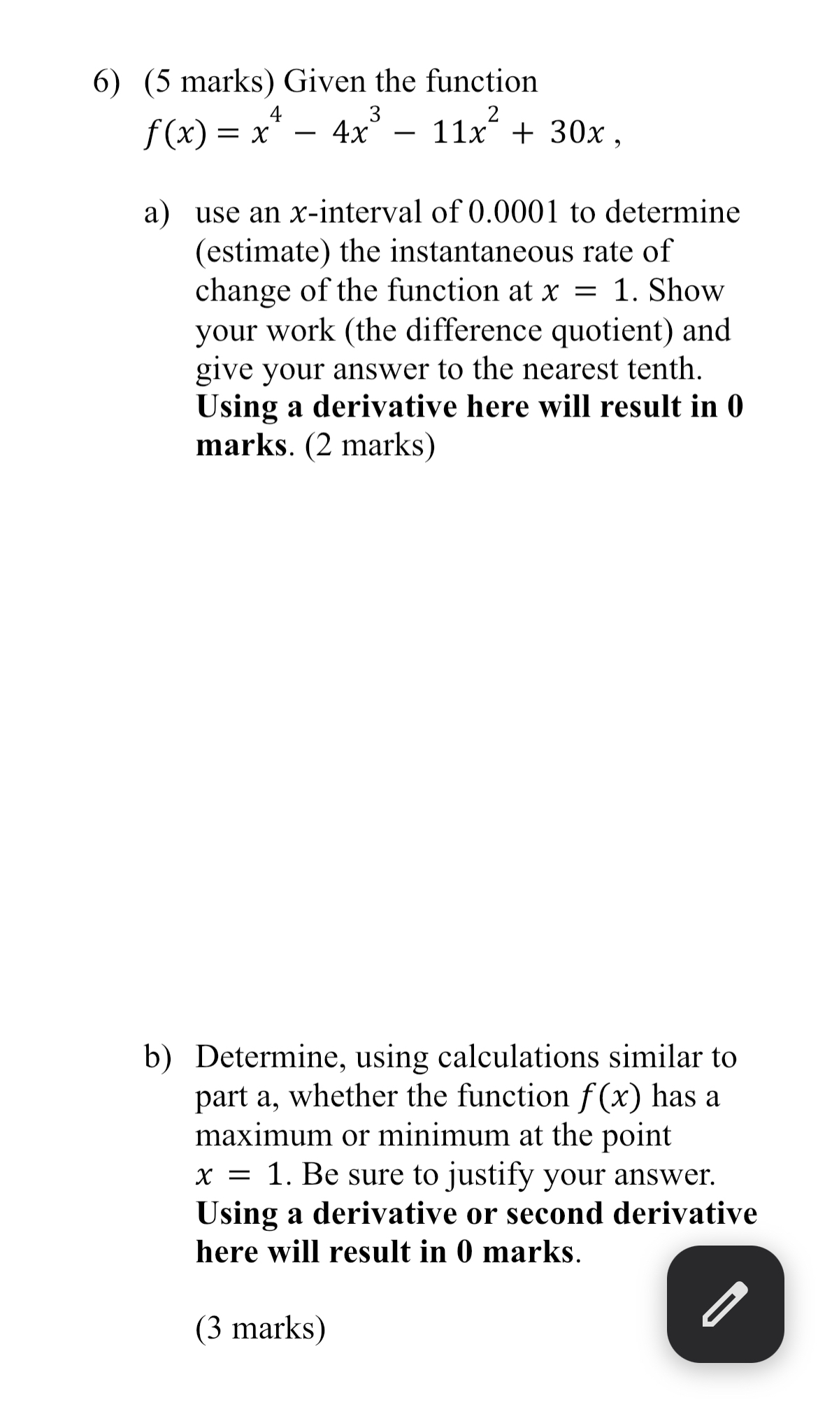 ( 5 marks ) Given the function f ( x ) = x 4 - 4
