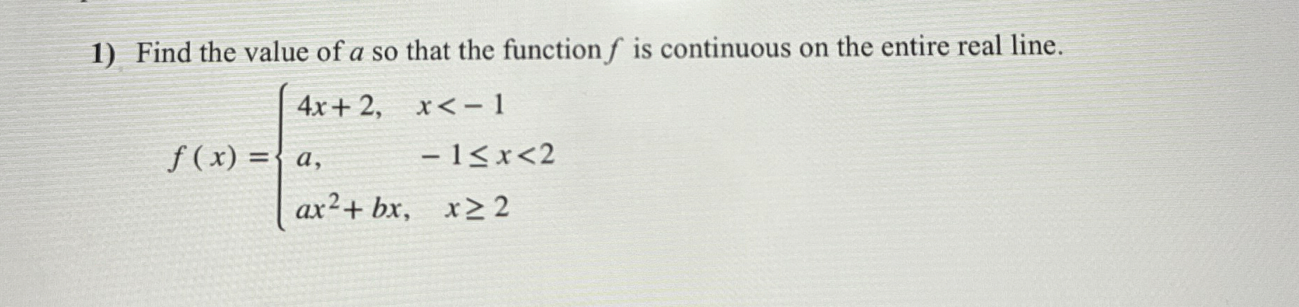 Find the value of a so that the function f is