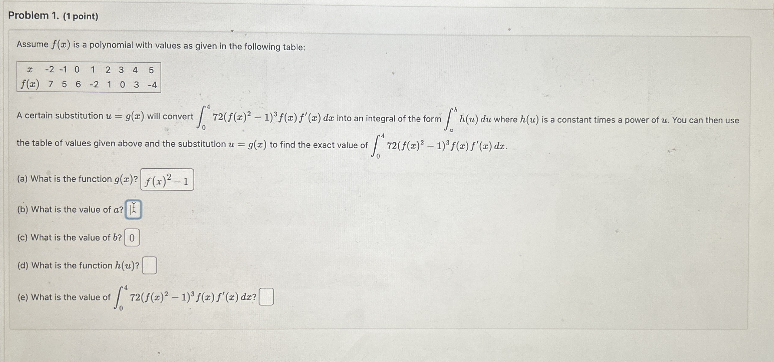 Problem 1 . ( 1 point ) Assume f ( x ) is a