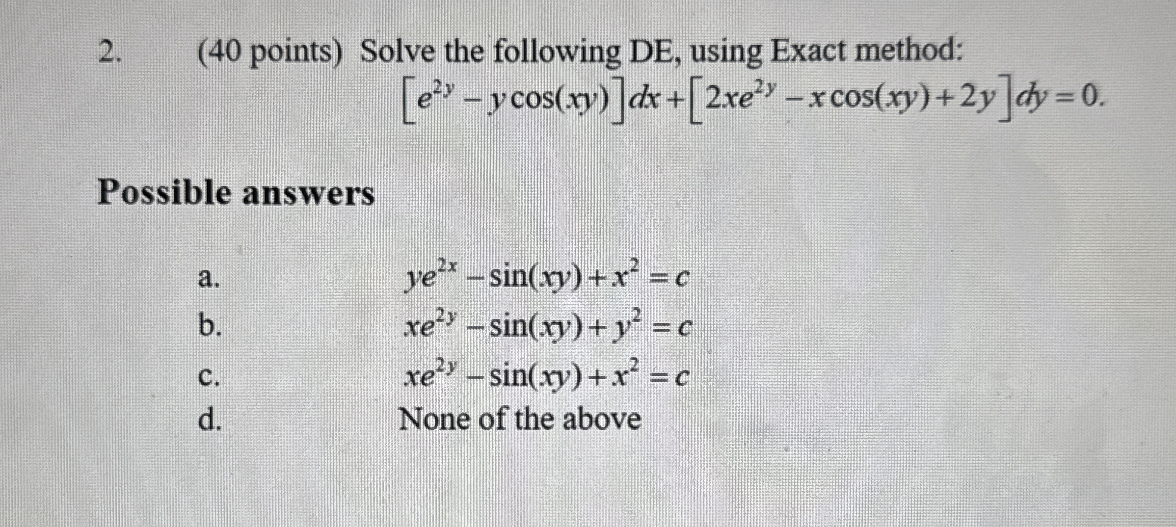 ( 4 0 points ) Solve the following DE , using
