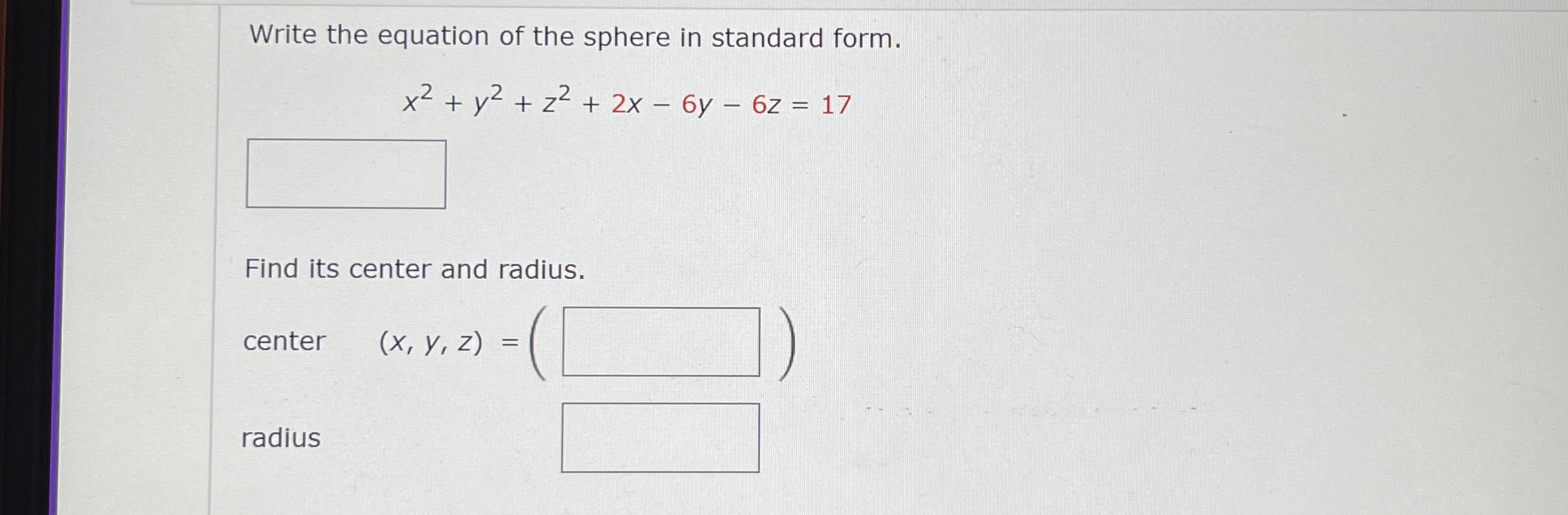 Write the equation of the sphere in standard