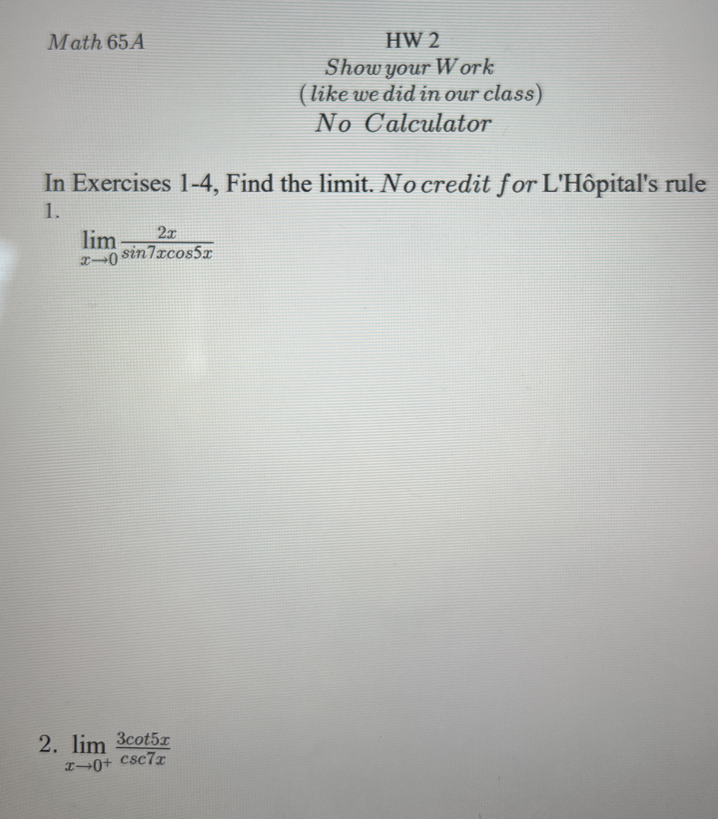 Math 6 5 A HW 2 Show your W ork ( like we did in