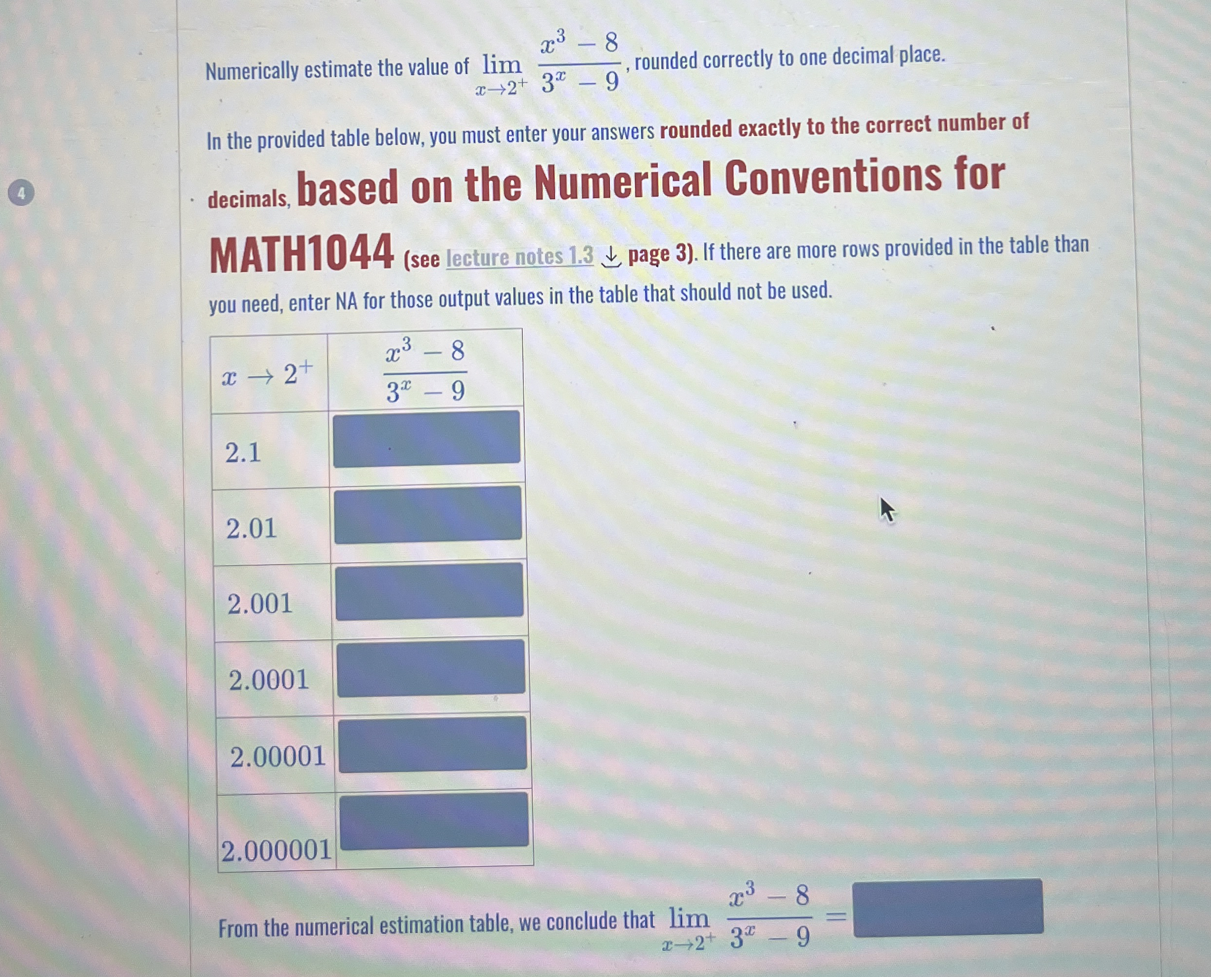 Numerically estimate the value of lim x 2 + x 3 -