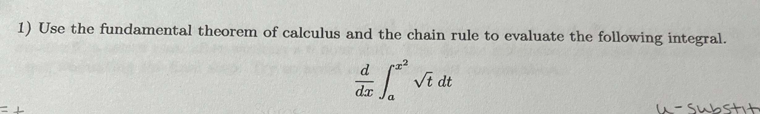 Use the fundamental theorem of calculus and the