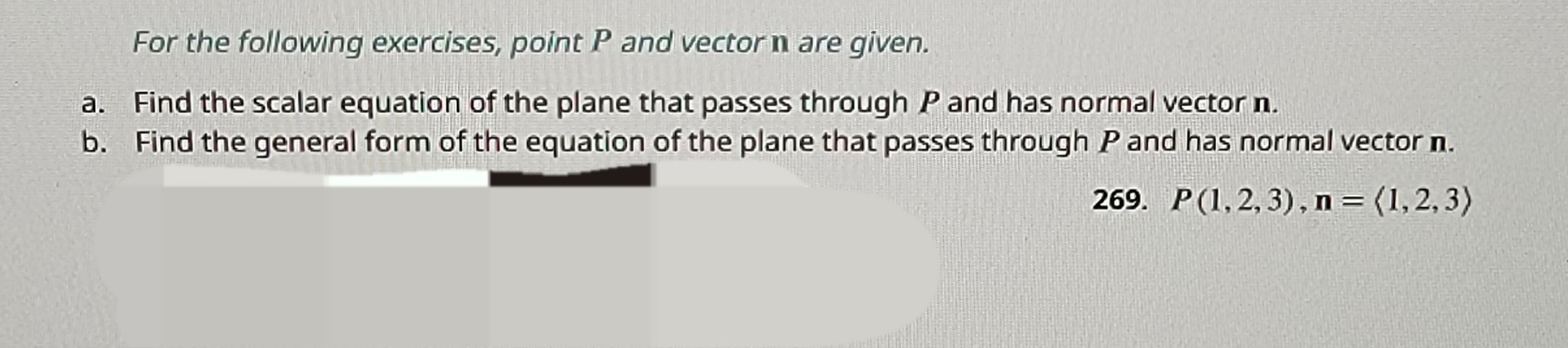 For the following exercises, point P and vector n