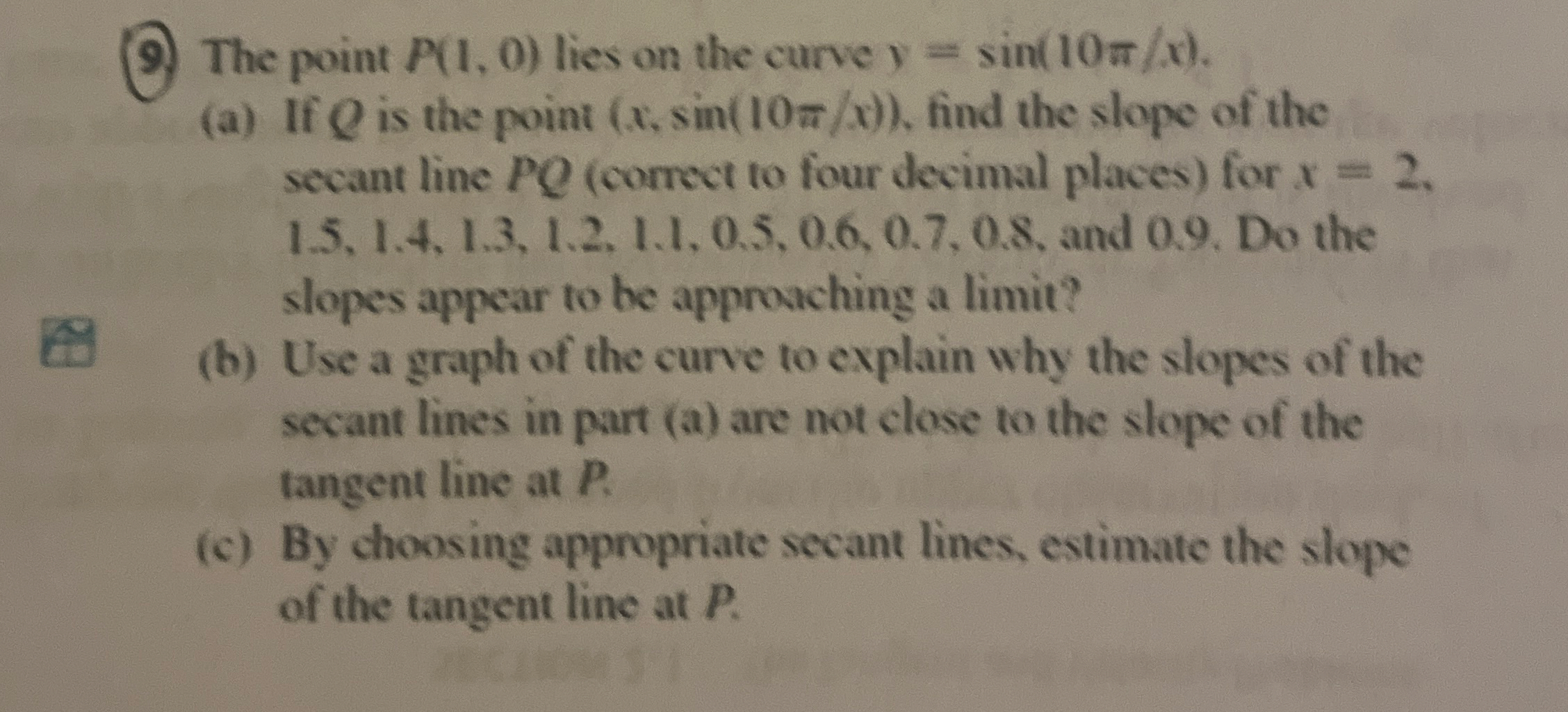 ( 9 ) The point P ( 1 , 0 ) lies on the curve y =