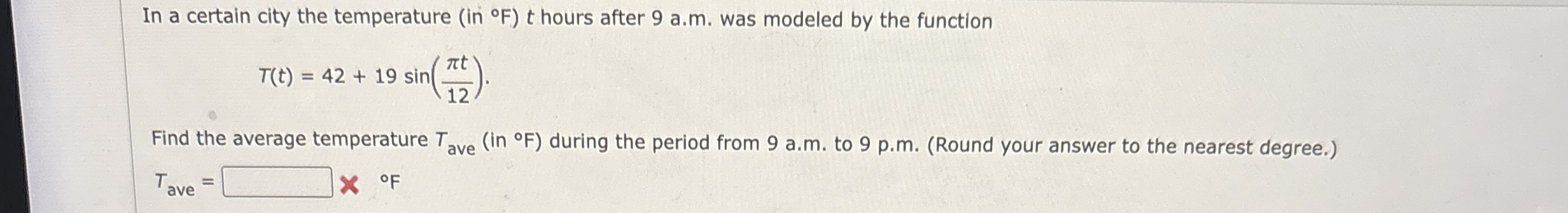 In a certain city the temperature ( in F ) t