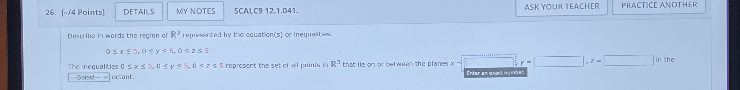 Describe in words the region of R 3 represented