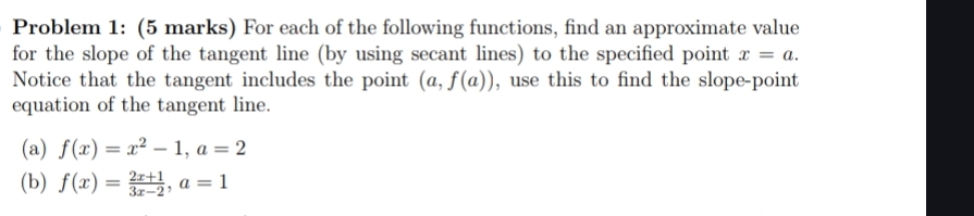 Problem 1 : ( 5 marks ) For each of the following