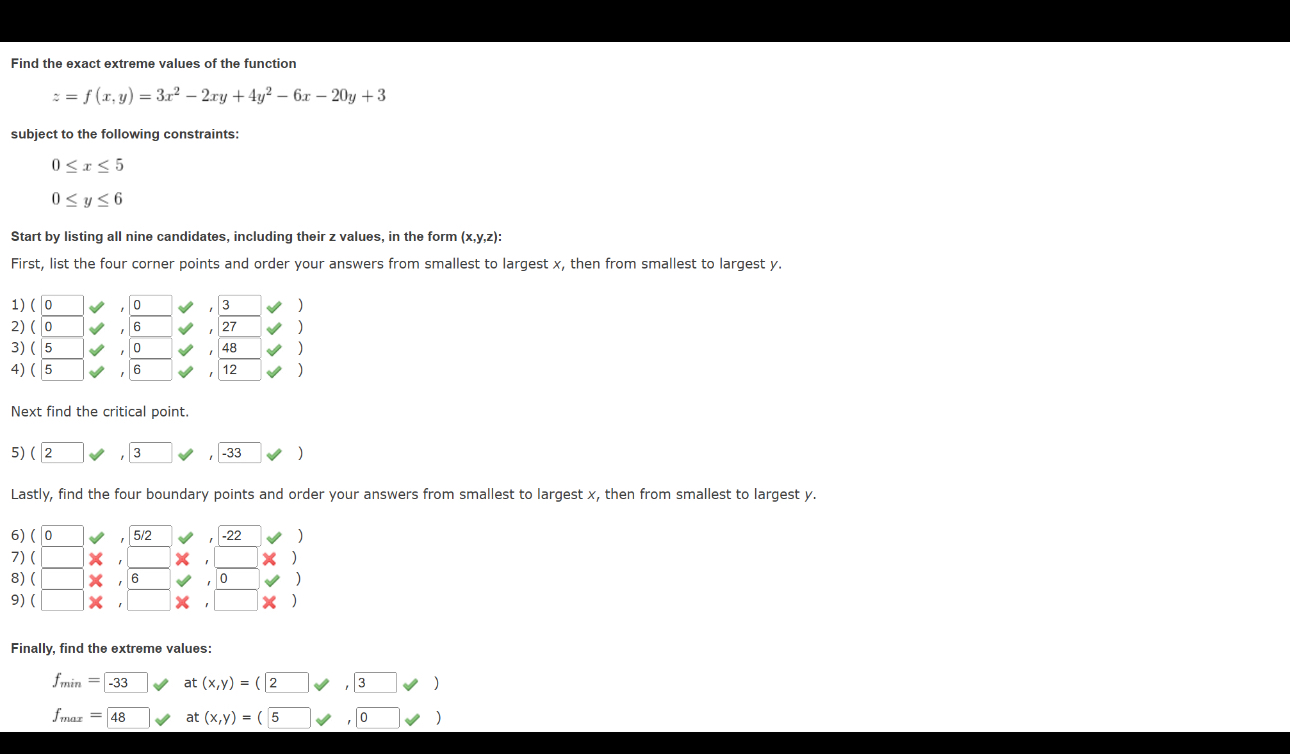 Find the exact extreme values of the function z =