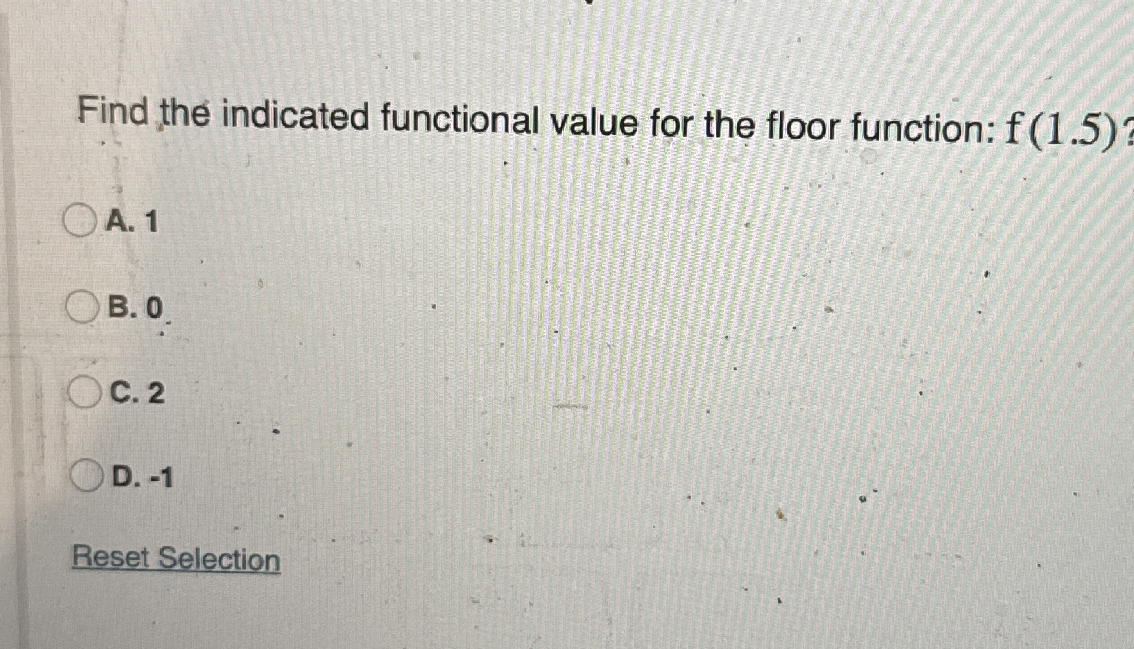 Find the indicated functional value for the floor