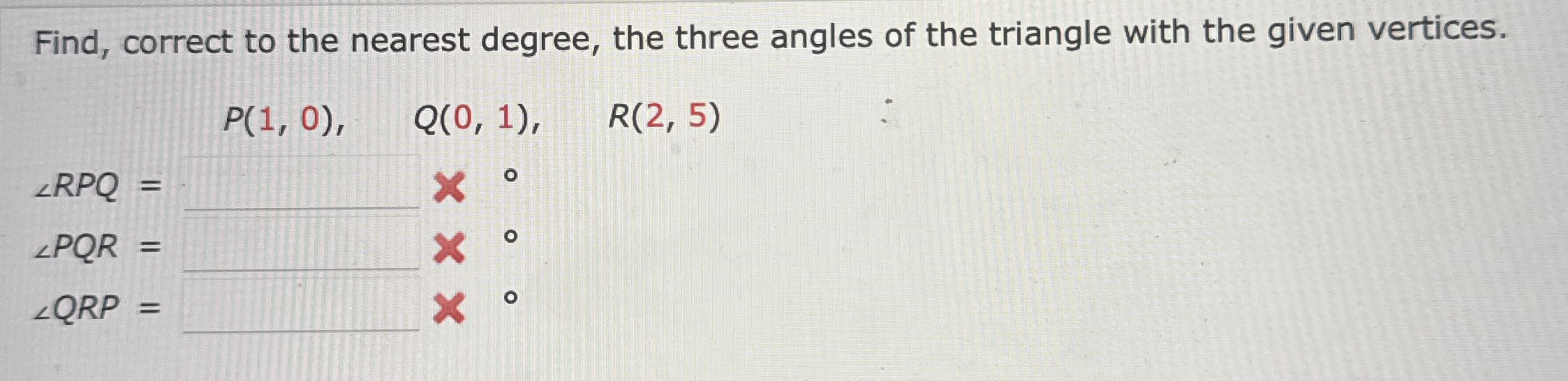Find, correct to the nearest degree, the three