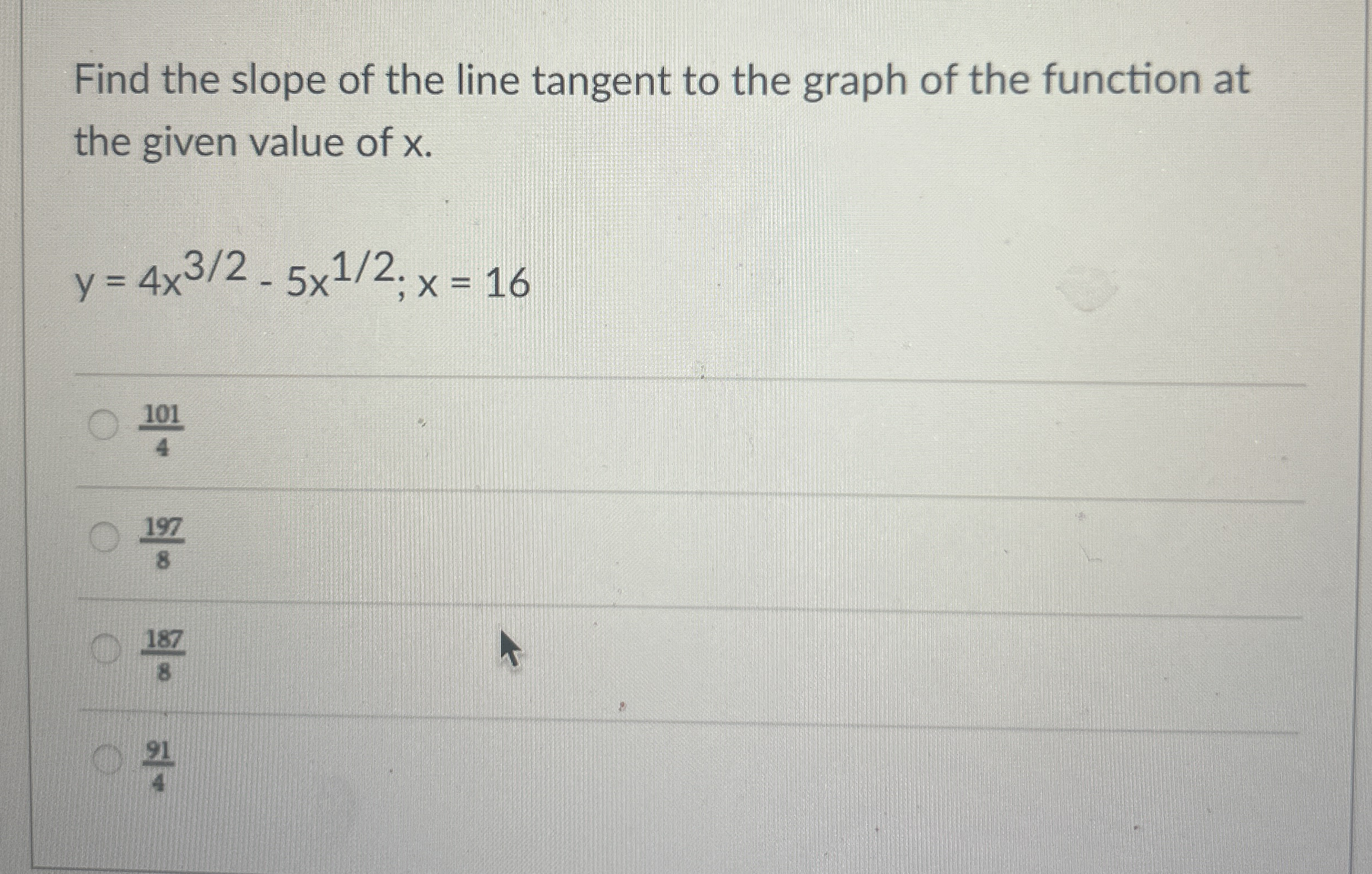 Find the slope of the line tangent to the graph
