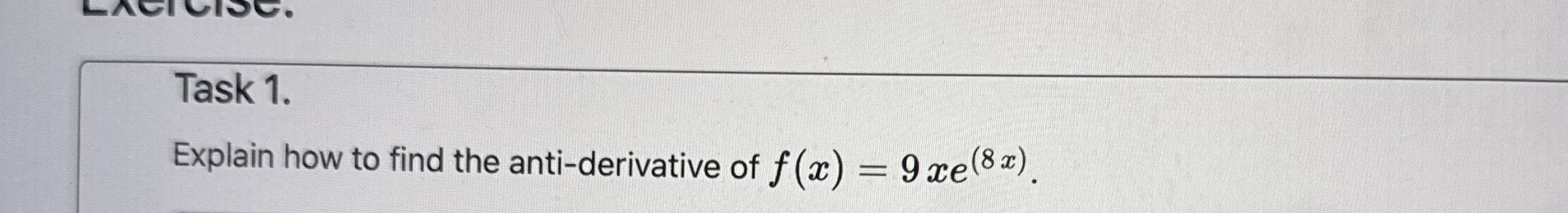 Task 1 . Explain how to find the anti -