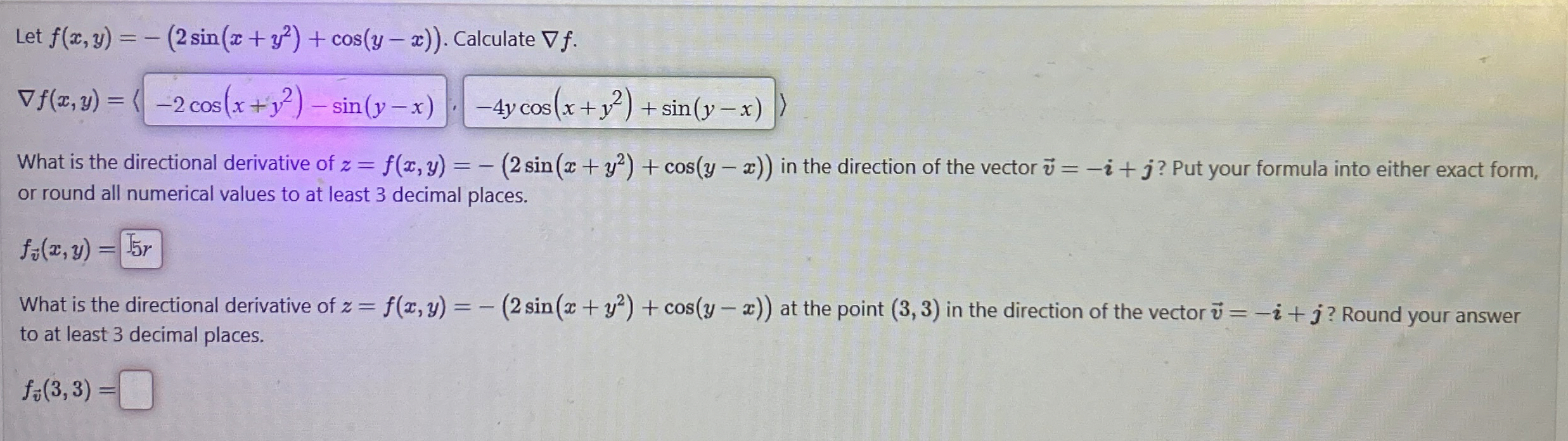 Let f ( x , y ) = - ( 2 s i n ( x y 2 ) c o s ( y