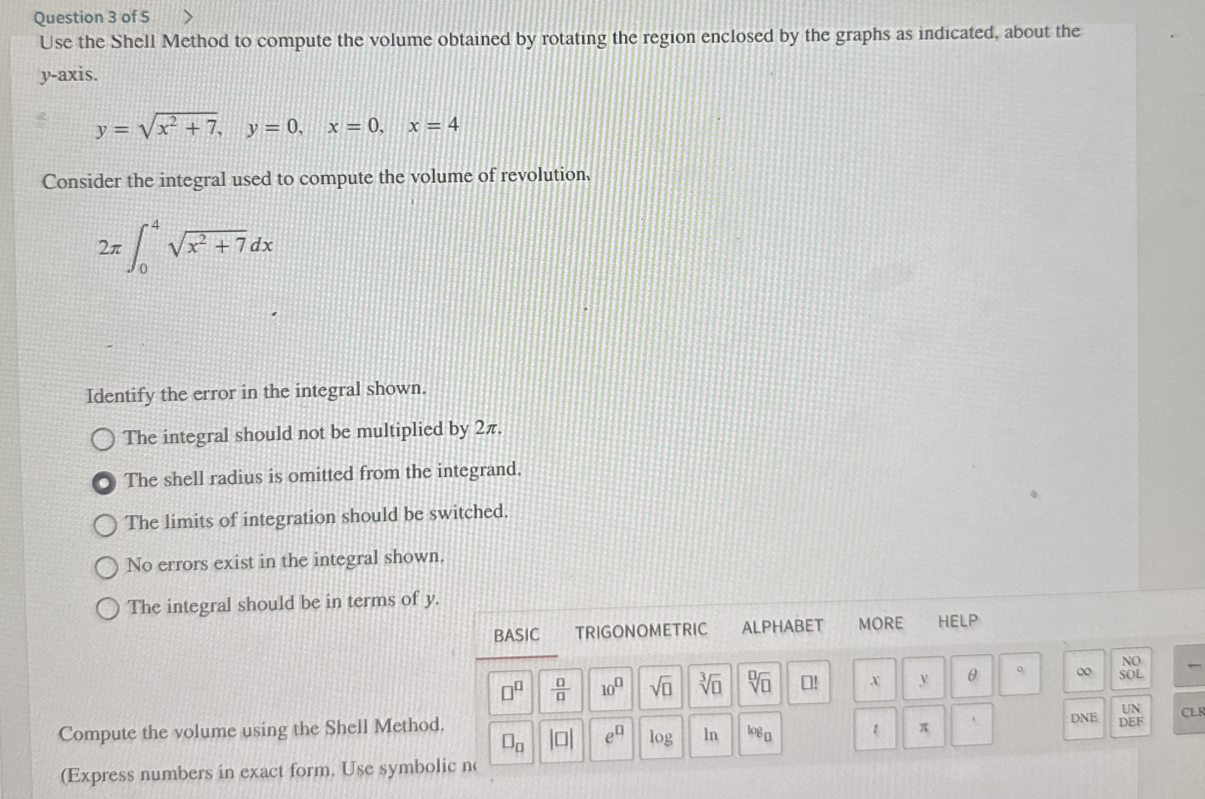 Question 3 of 5 Use the Shell Method to compute
