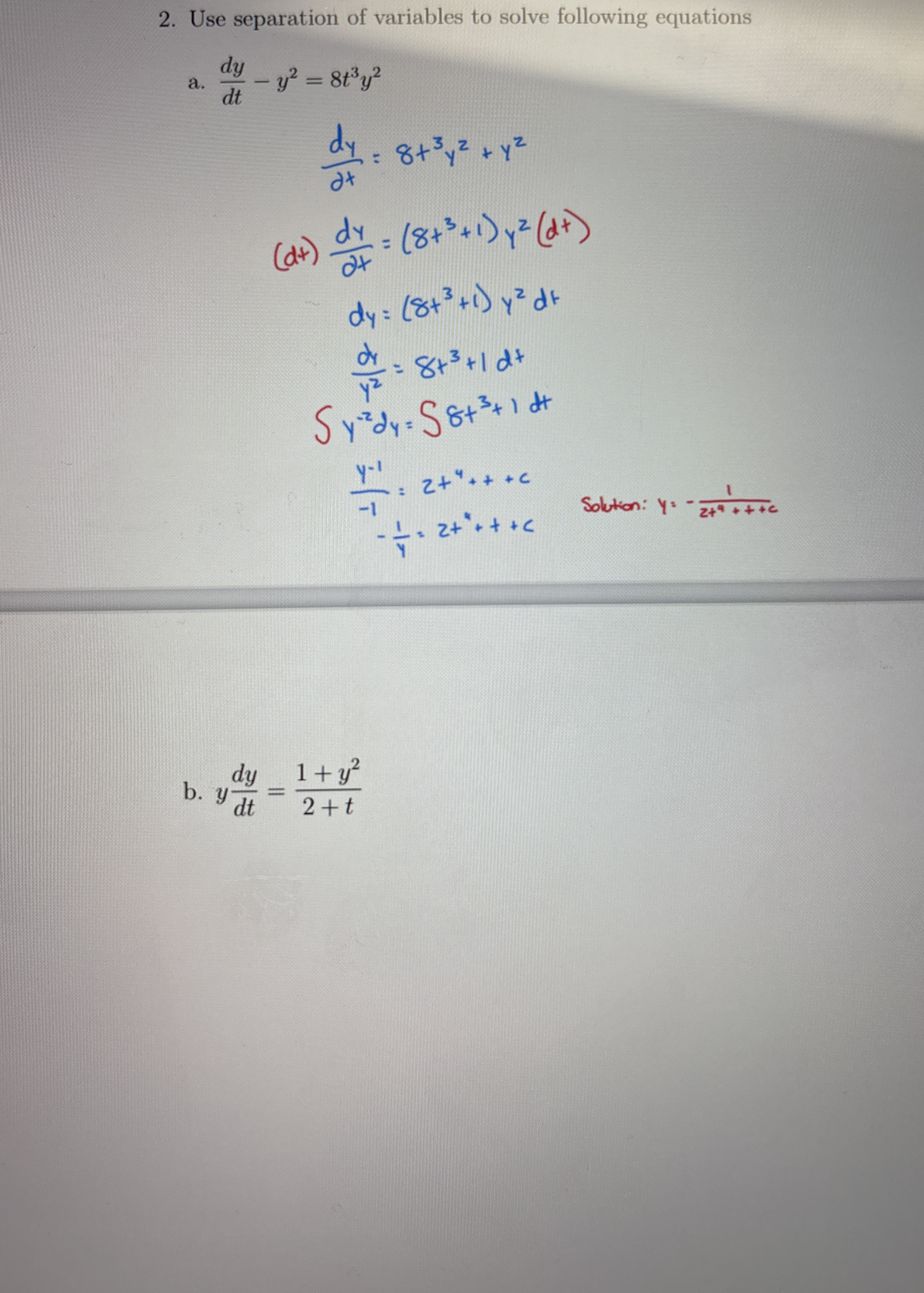 Use separation of variables to solve following