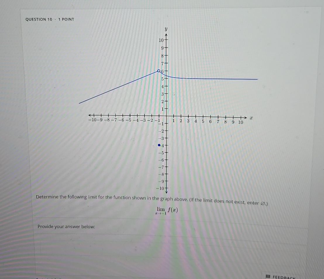 QUESTION 1 0 * 1 POIN Determine the following