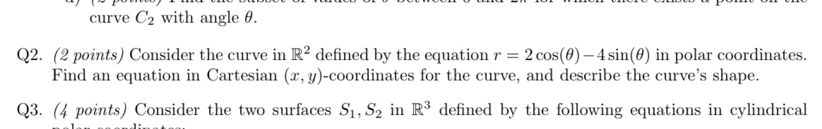 Q 2 . ( 2 points ) Consider the curve in R 2