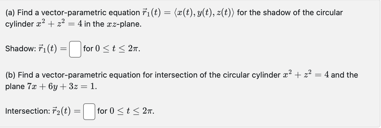 ( a ) Find a vector - parametric equation vec ( r