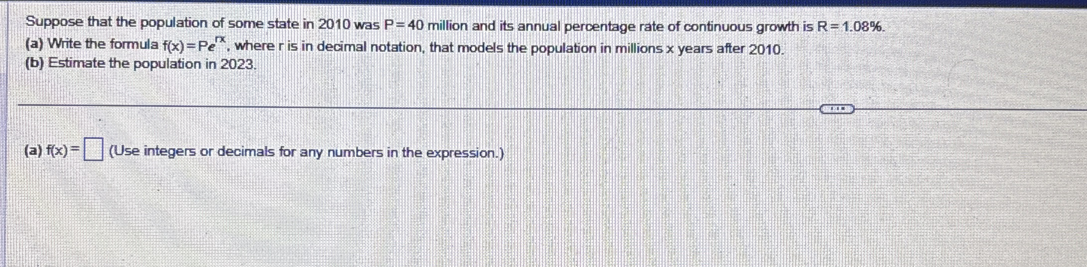 Suppose that the population of some state in 2 0
