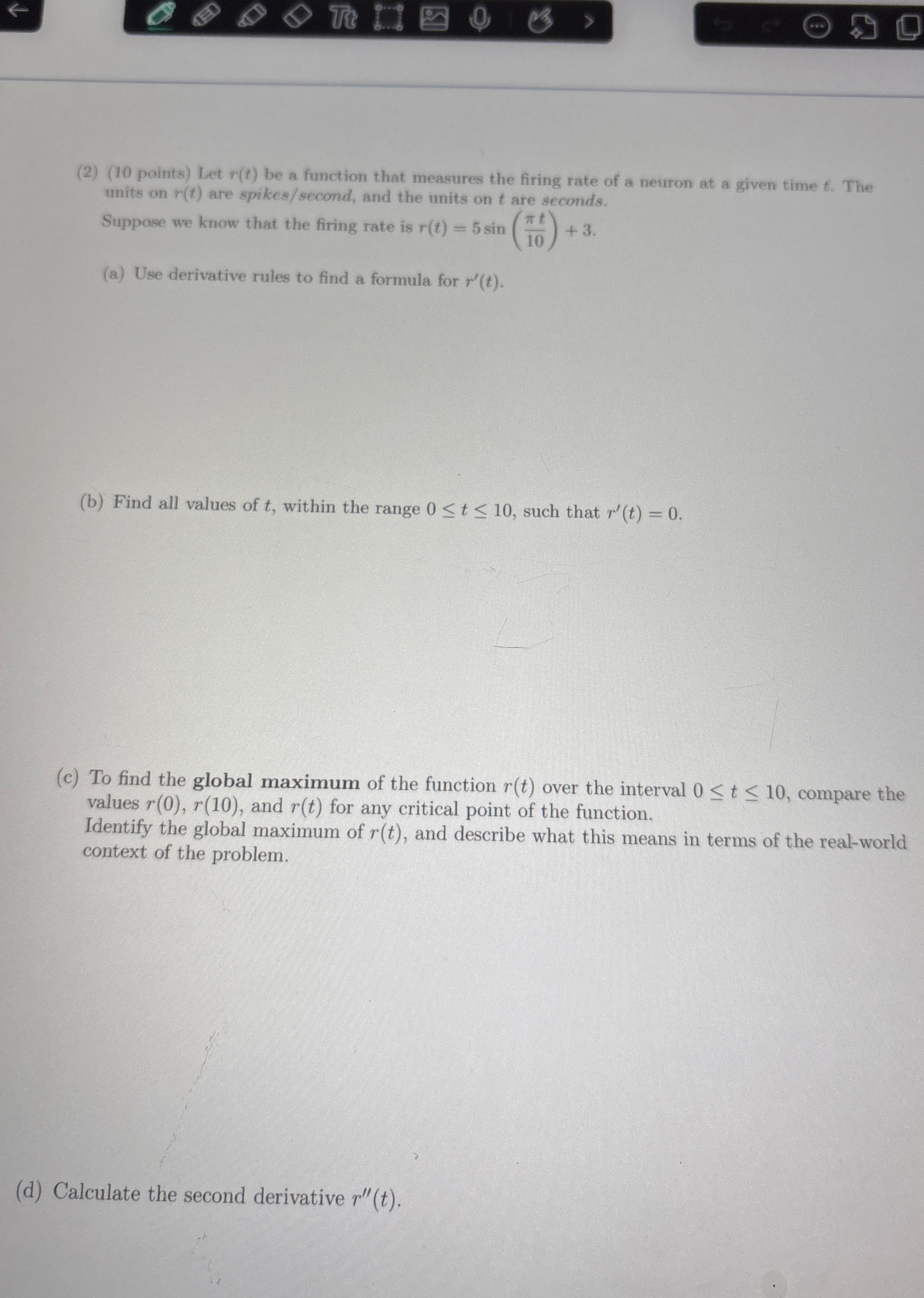 ( 2 ) ( 1 0 points ) Let r ( t ) be a function