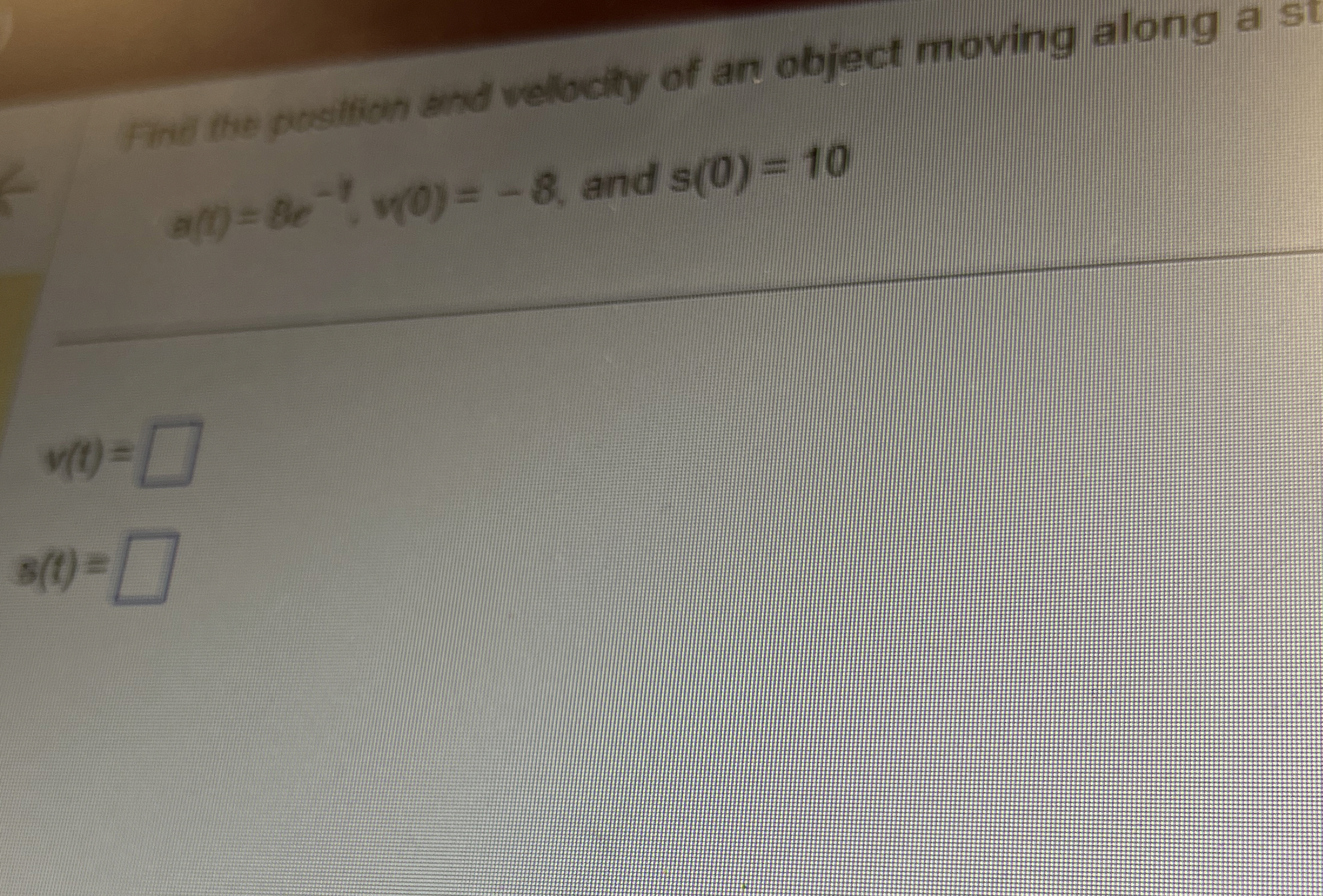Fina the postion and vellocity of an object