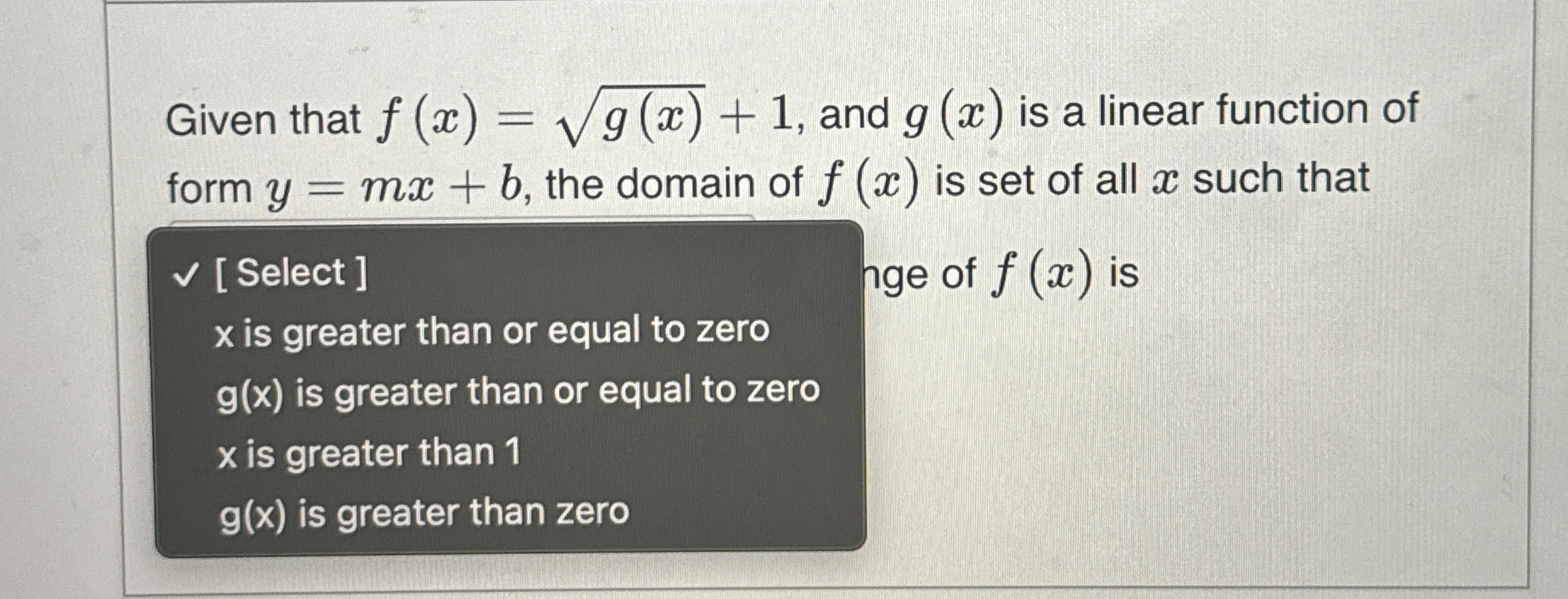 Given that f ( x ) = g ( x ) 2 + 1 , and g ( x )