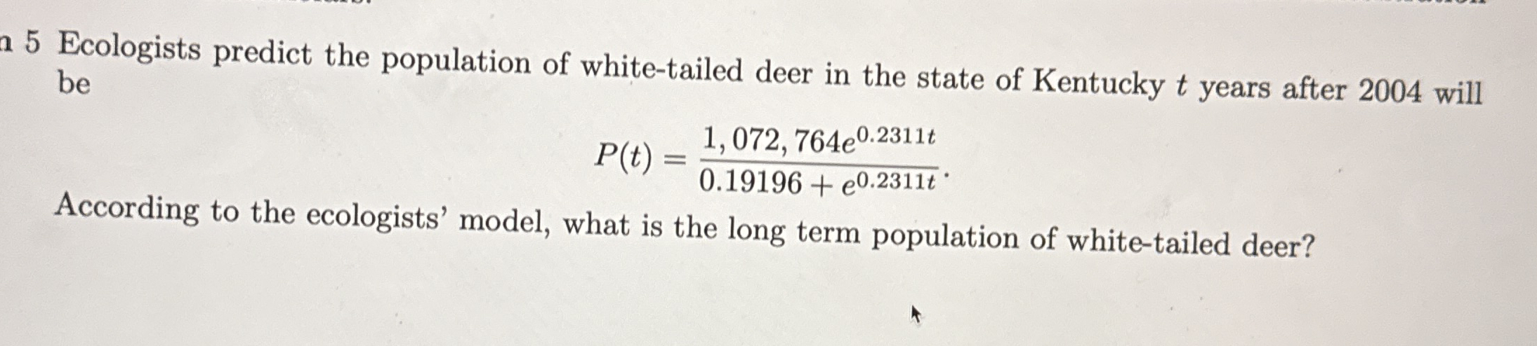 a 5 Ecologists predict the population of white -