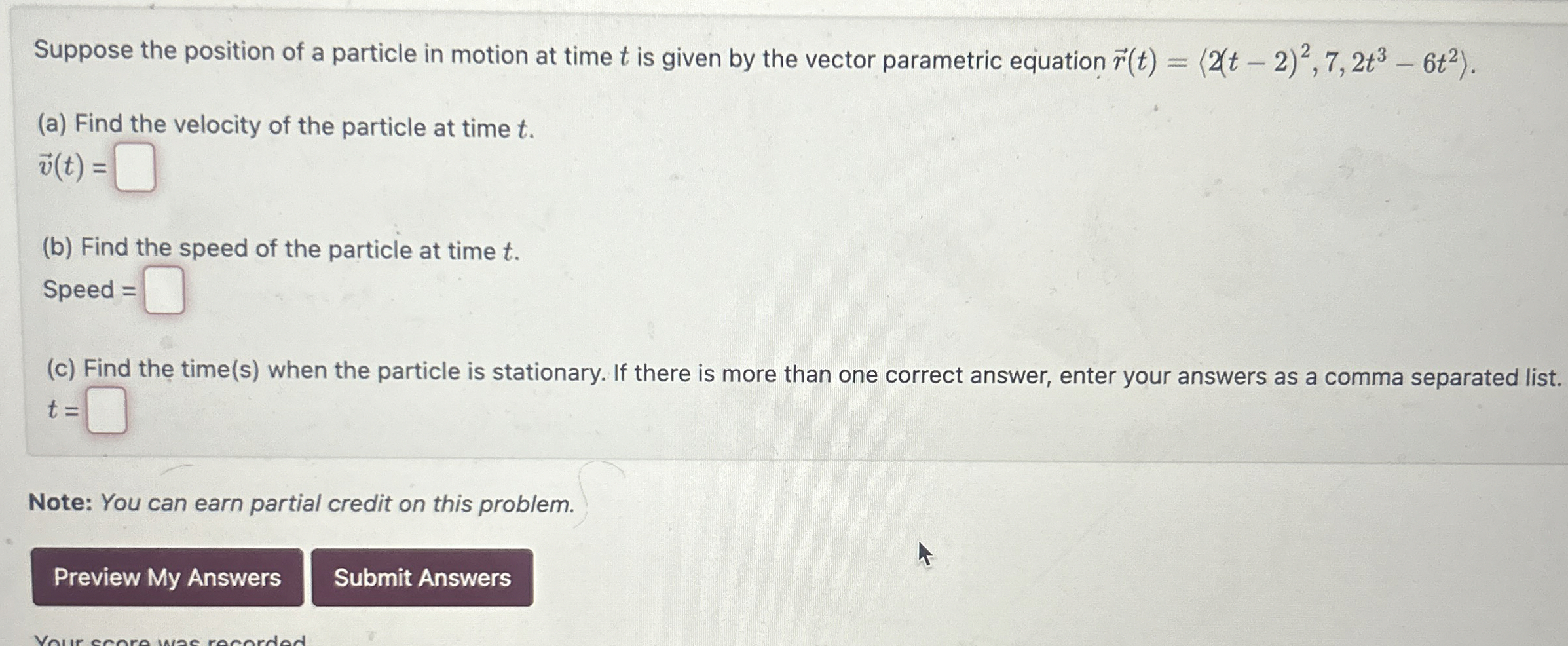 Suppose the position of a particle in motion at