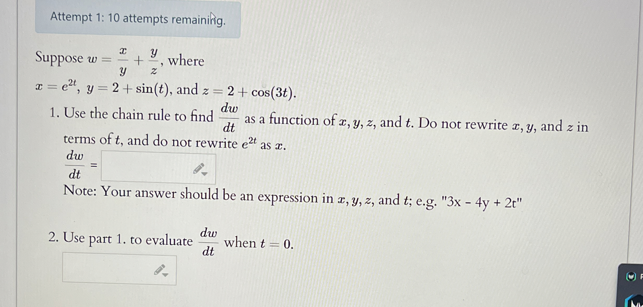 Attempt 1 : 1 0 attempts remainifig. Suppose w =