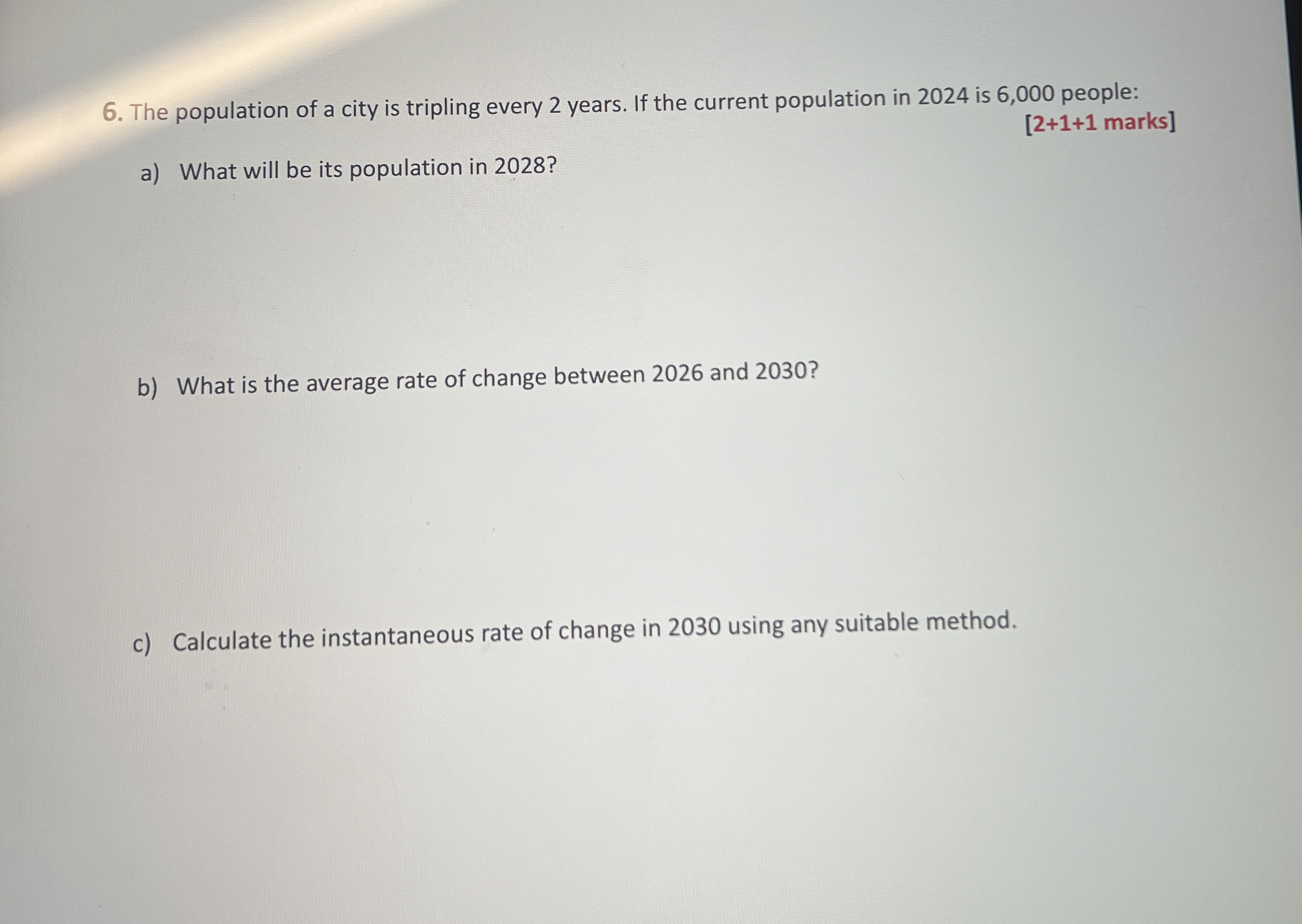 The population of a city is tripling every 2