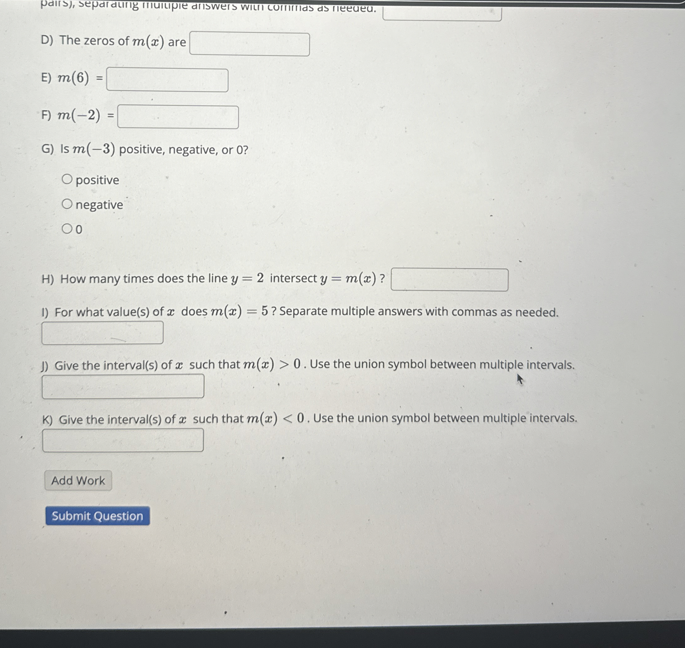 The graph of y = m ( x ) is given below. Answer