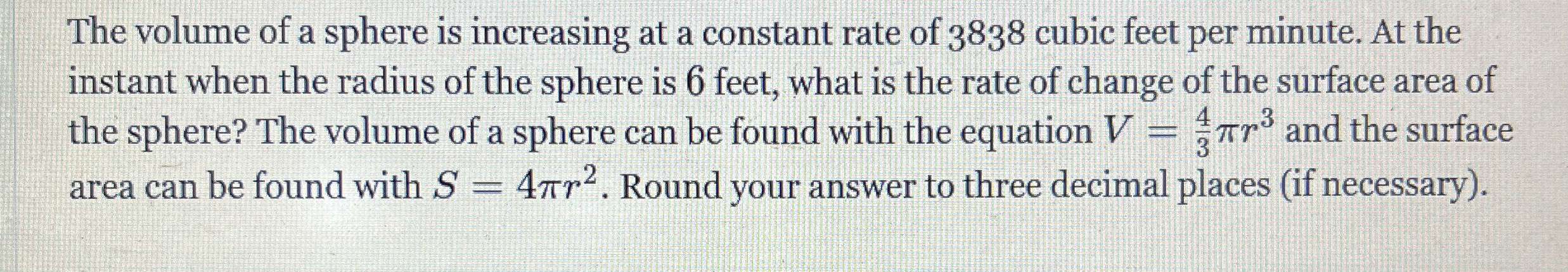 The volume of a sphere is increasing at a